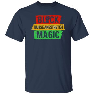 Black Nurse Anesthetist Magic Shirt