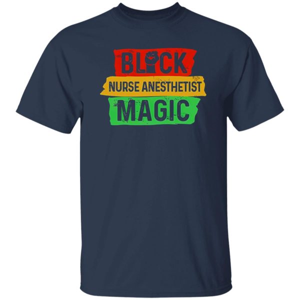 Black Nurse Anesthetist Magic Shirt