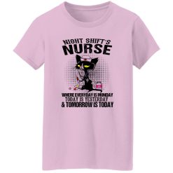 Black Cat Medical Equipment Shirt, Night Shift’s Nurse Where Everyday Is Monday Shirt