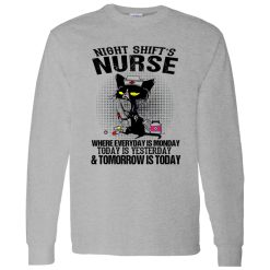 Black Cat Medical Equipment Shirt, Night Shift’s Nurse Where Everyday Is Monday Shirt