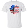 Being A Nurse is More Than A Job It’s A Way of Life American Flag Sunflower Shirt