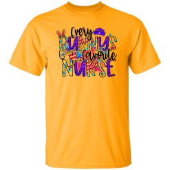 Every Bunny’s Favorite Nurse Shirt