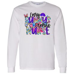 Every Bunny’s Favorite Nurse Shirt