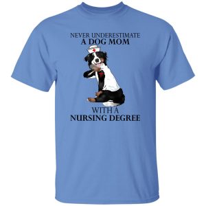 Border Collie Tattoo Never Underestimate A Dog Mom With A Nursing Degree Shirt