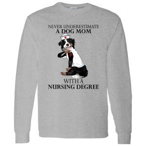 Border Collie Tattoo Never Underestimate A Dog Mom With A Nursing Degree Shirt