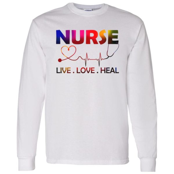 Heartbeat Nurse Live Love Heal For Nurse’s Day Shirt