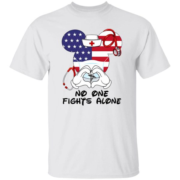 Mickey Mouse Nurse Flag No One Fights Alone Coronavirus Pandemic Shirt