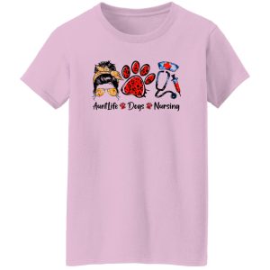 Aunt Life Dogs Nursing Messy Bun Girl With Headband And Glasses Dog Paws Shirt