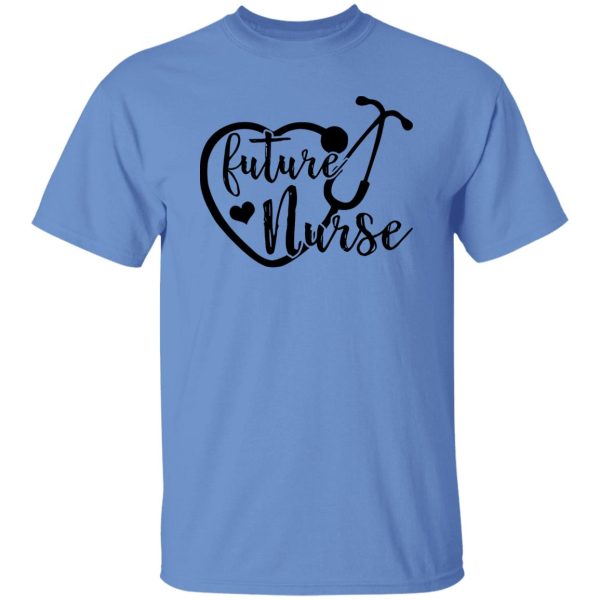 Future Nurse Gift for Nursing Student Shirt