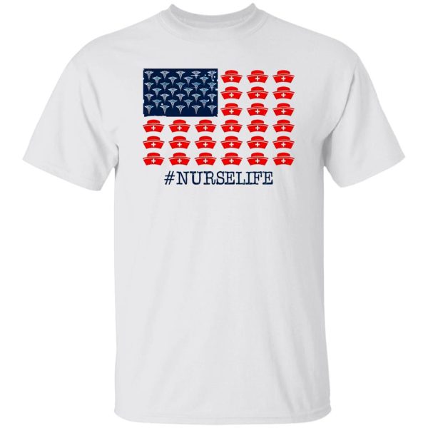 Nurse Life American Flag for 4th of July Shirt