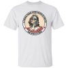 A Strong Nurse Looks Death In The Eye And Gives It A Wink Shirt