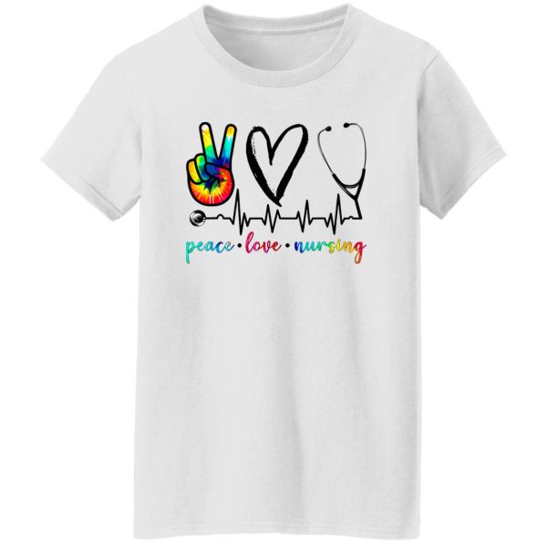 Nurse Shirt, Peace Love Nursing V2 Shirt