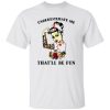 Nurse Flowers Tattoos Shirt, Underestimate Me That’ll Be Fun Shirt