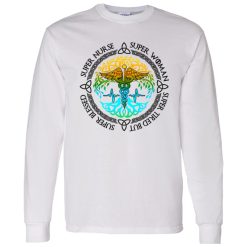 Super Nurse Super Woman Super Tired But Super Blessed Shirt