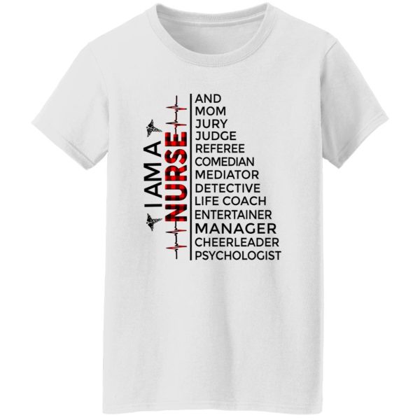 Nursing Hoodie, I Am A Nurse Shirt