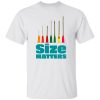 Nurse Shirt, Size Matters Sterican Shirt