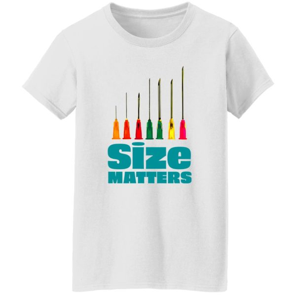 Nurse Shirt, Size Matters Sterican Shirt