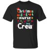 Christmas Nurse Crew Shirt