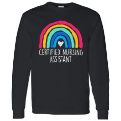 Certified Nursing Assistant Rainbow Funny Gifts for Nursing Assistant Shirt