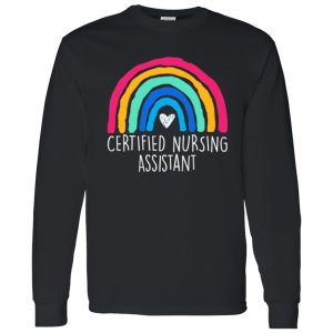 Certified Nursing Assistant Rainbow Funny Gifts for Nursing Assistant Shirt