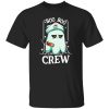 Boo Boo Nurse Crew Halloween Shirt