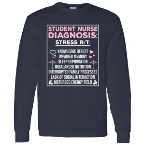 Funny Nursing Diagnosis Shirt, Student Nurse Diagnosis Shirt