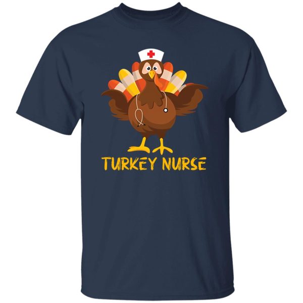 Funny Turkey Nurse Thanksgiving Nursing Shirt