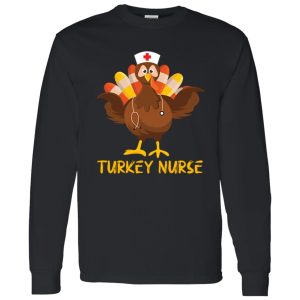 Funny Turkey Nurse Thanksgiving Nursing Shirt