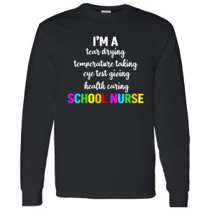 I’m A School Nurse Happy Nurse’s Day Shirt