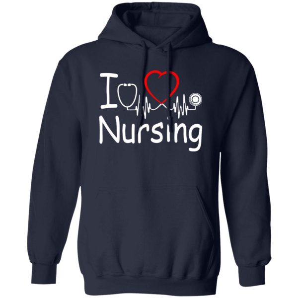 I Love Nursing Stethoscop Hearbeat Shirt