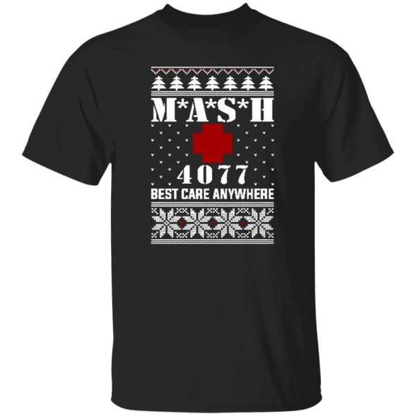 MASH 4077 Best Care Anywhere Ugly Christmas Shirt