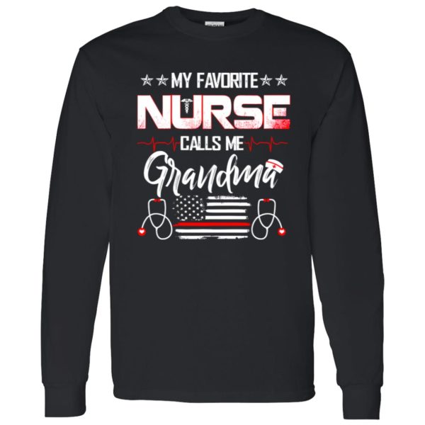 My Favorite Nurse Calls Me Grandma Flag Shirt