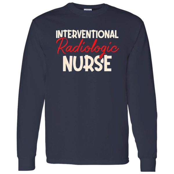 Interventional Radiologic Nurse Shirt