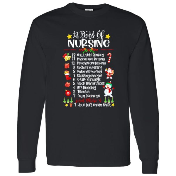 12 Days Of Nursing Call Lights Blinking Phones Are Ringing Doctors Patients Shirt