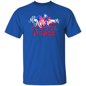 All American School Nurse Patriotic Shirt