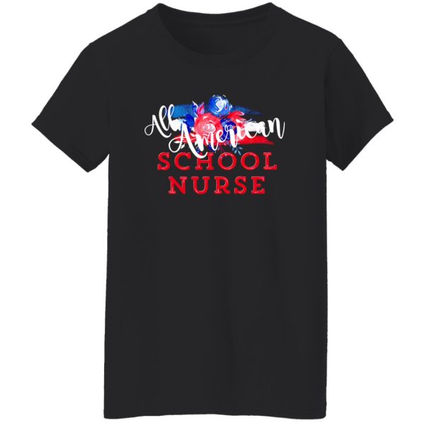 All American School Nurse Patriotic Shirt