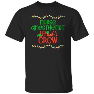 Nurse Anesthetist Elf Crew for Christmas Shirt