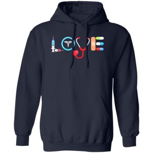 Love Stethoscope Heart Medical Supplies for Nurses and Doctors Shirt