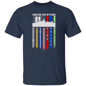 American Flag United We Stand Corrections Dispatch EMS Nurse Fire Police Military T-Shirt Shirt