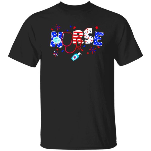 New Version American Nurse Happy Nurse’s Day Shirt