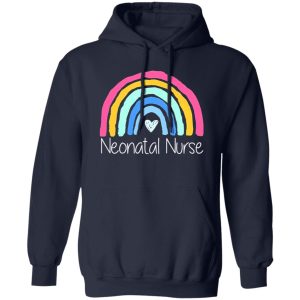 Neonatal Nurse Rainbow Gifts for Neonatal Nurse Shirt