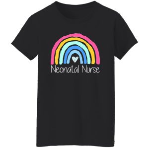 Neonatal Nurse Rainbow Gifts for Neonatal Nurse Shirt