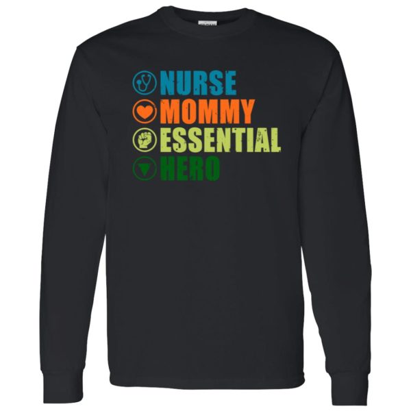 Nurse Mommy Essential Hero Shirt