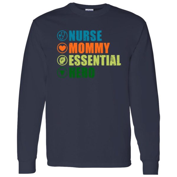 Nurse Mommy Essential Hero Shirt