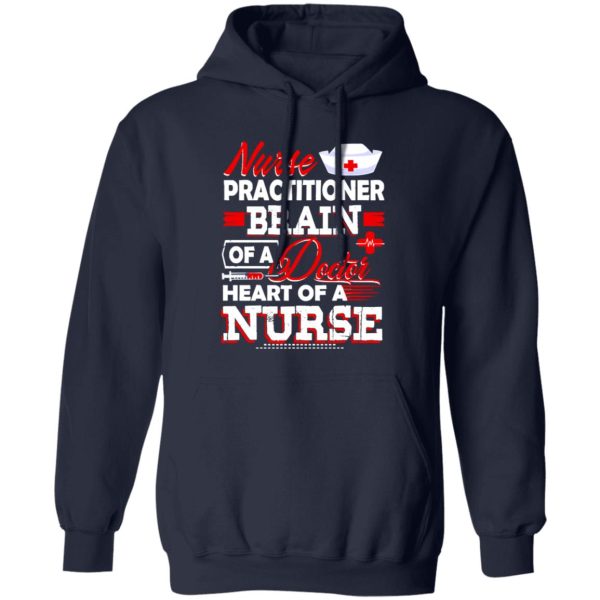 New Nurse Practitioners Nurse Practitioner Brain Of A Doctor Shirt