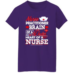 New Nurse Practitioners Nurse Practitioner Brain Of A Doctor Shirt