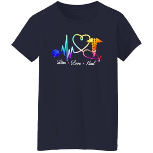 sNurse Live Love Heal Shirt