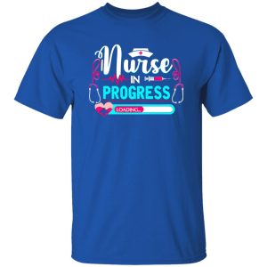 Nurse In Progress Loading Gifts for Nurse V2 Shirt