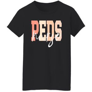 Peds Nurse Gift for Pediatric Nurse Shirt