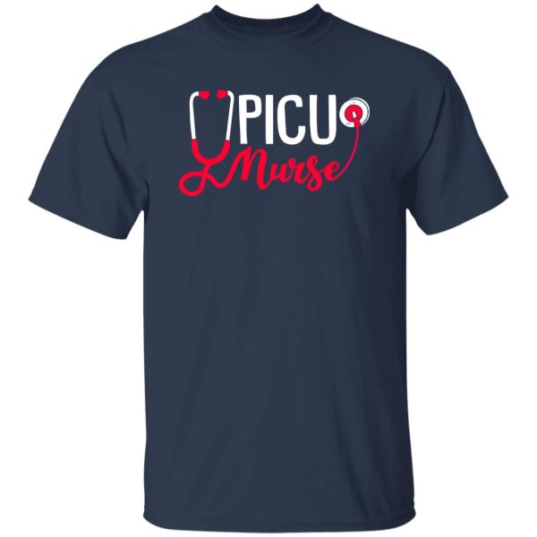 Picu Nurse Pediatric Intensive Care Unit Shirt